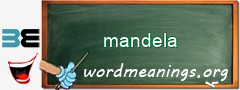 WordMeaning blackboard for mandela